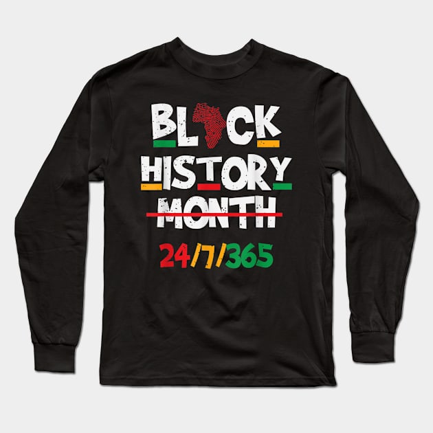 Black History Month 24 7 365 Black Heritage Pride Long Sleeve T-Shirt by Centorinoruben.Butterfly